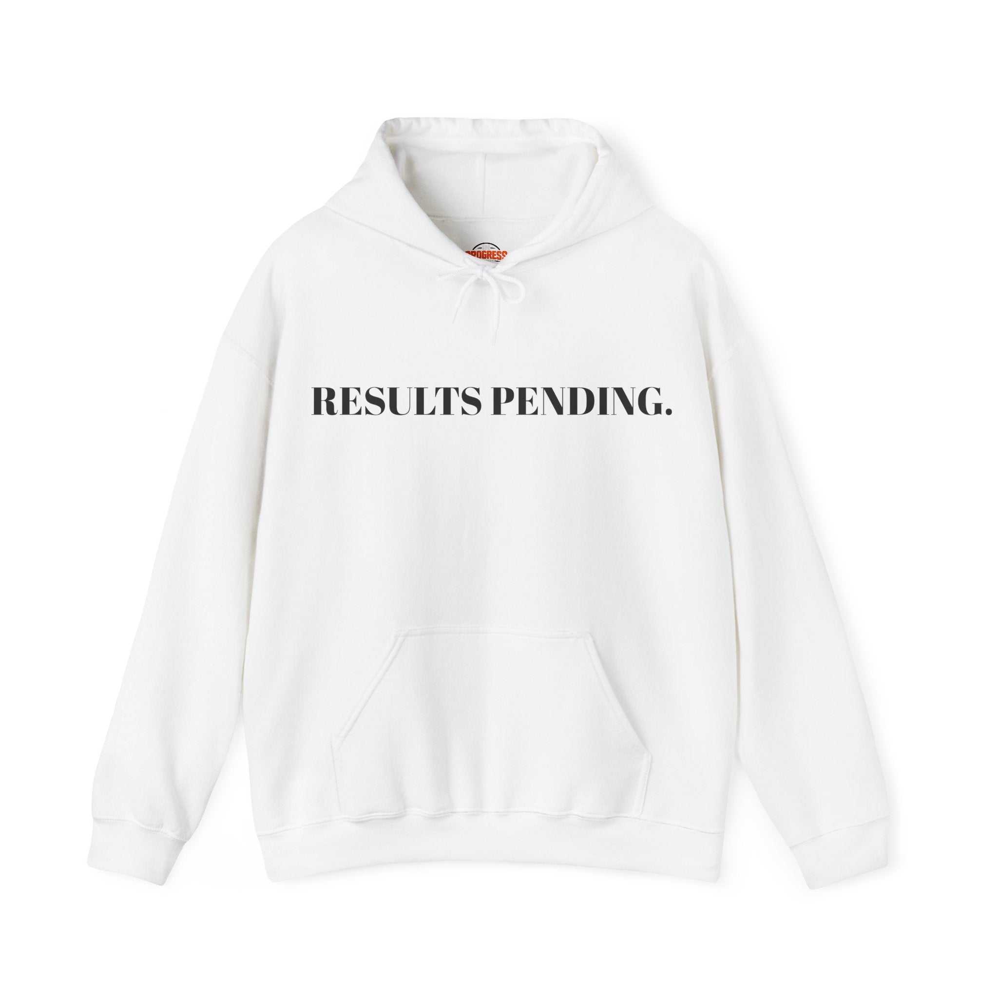 "RESULTS PENDING." Hoodie