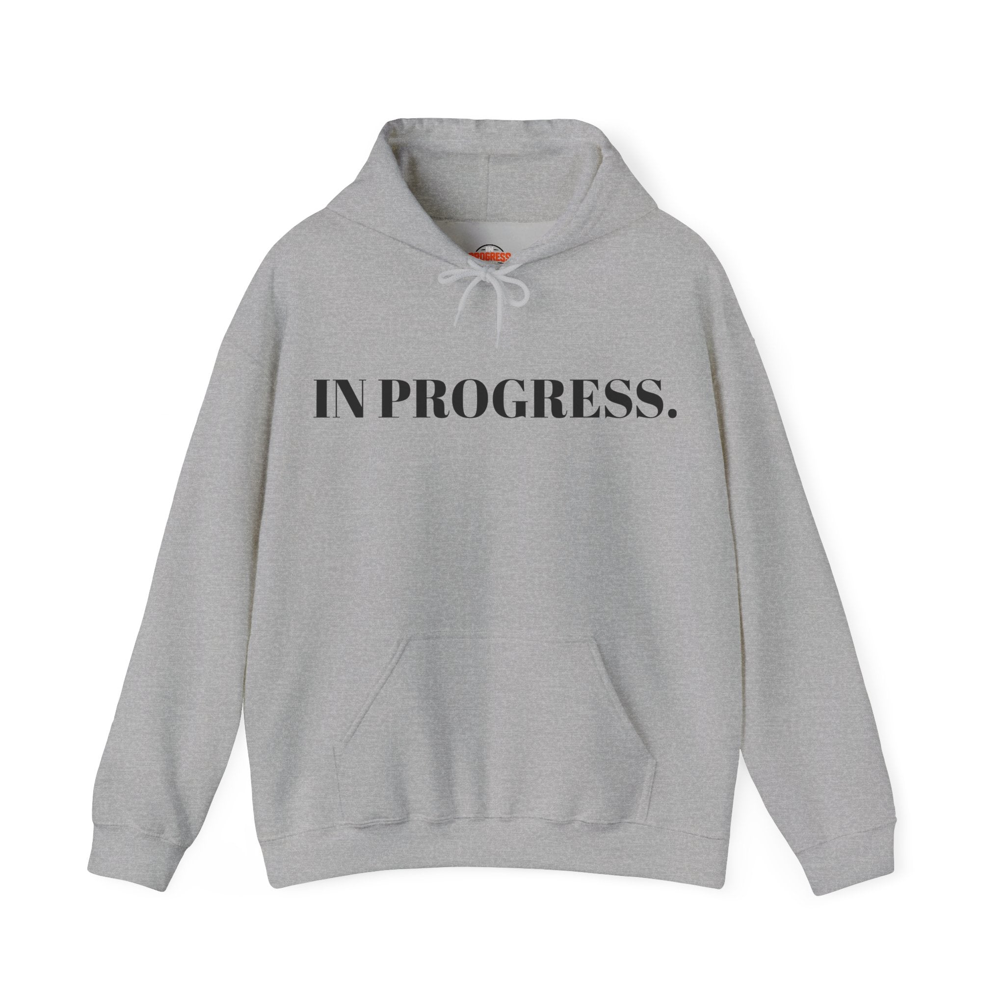 "IN PROGRESS." Hoodie