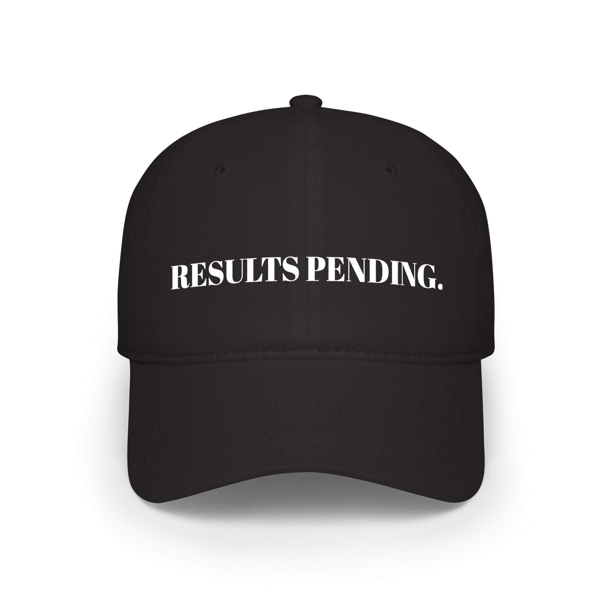 "RESULTS PENDING." Hat