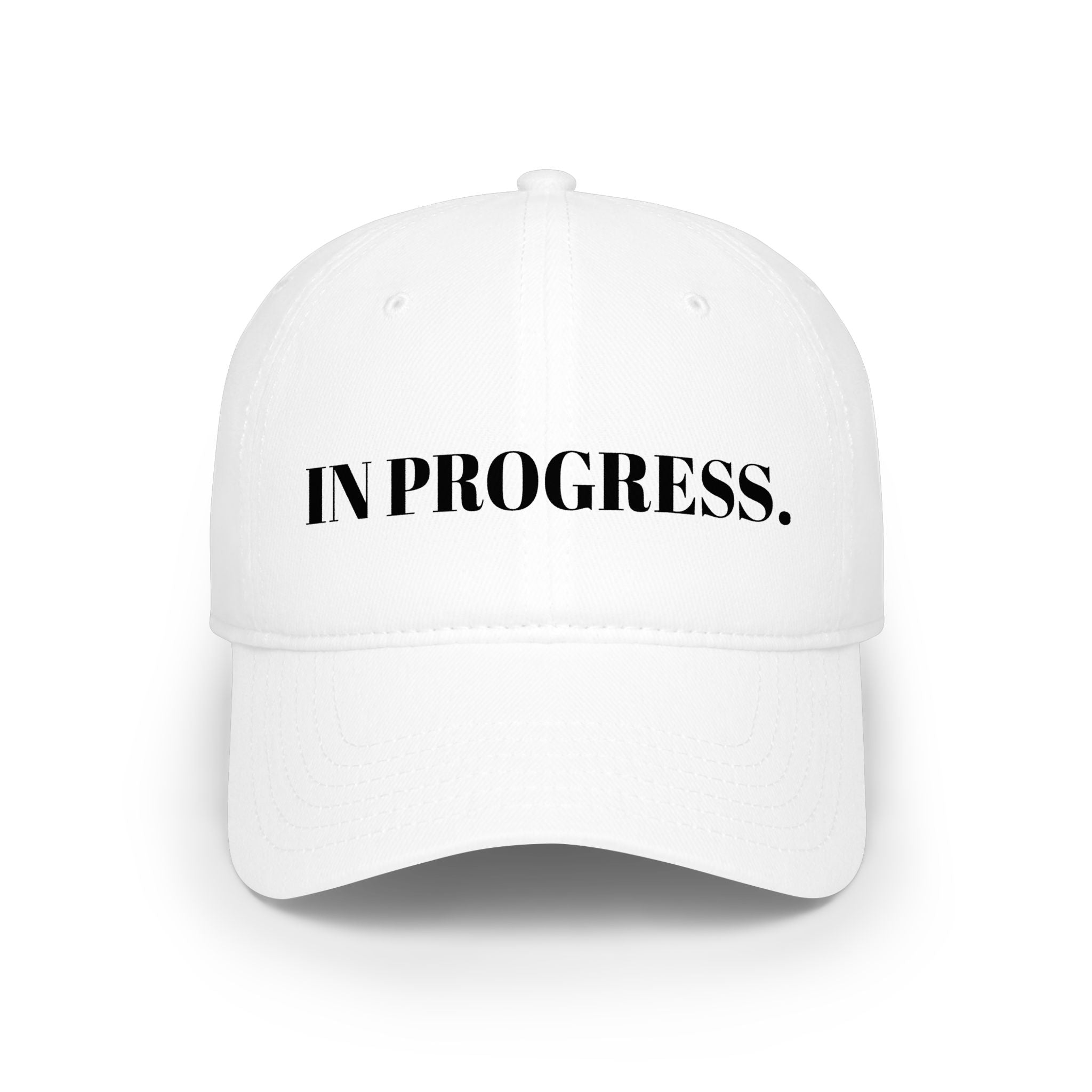 "IN PROGRESS." Hat